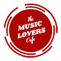 The Music Lovers Cafe YouTube Profile Photo