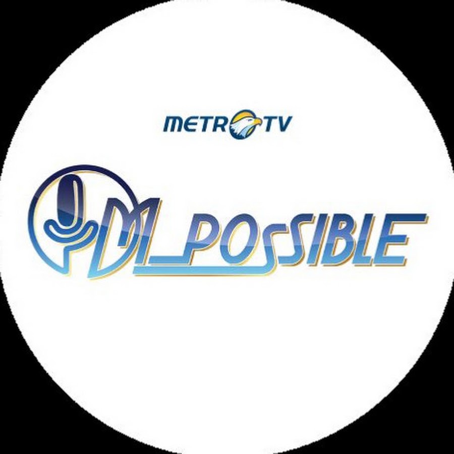 IM_POSSIBLE METRO TV ইউটিউব চ্যানেল অ্যাভাটার
