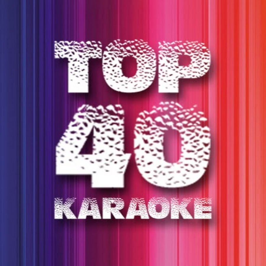 TOP 40 KARAOKE ইউটিউব চ্যানেল অ্যাভাটার