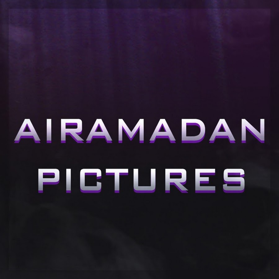Airamadan Pictures ইউটিউব চ্যানেল অ্যাভাটার