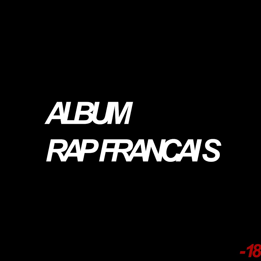 Album Rap Francais यूट्यूब चैनल अवतार