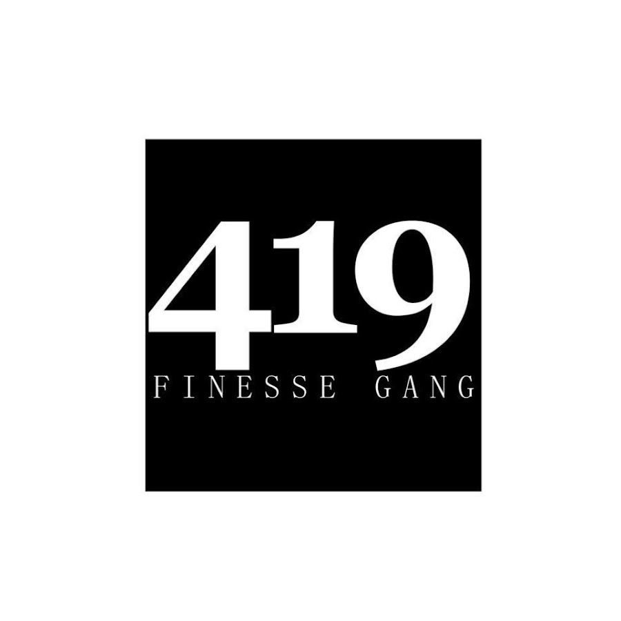 419 FINESSE GANG यूट्यूब चैनल अवतार