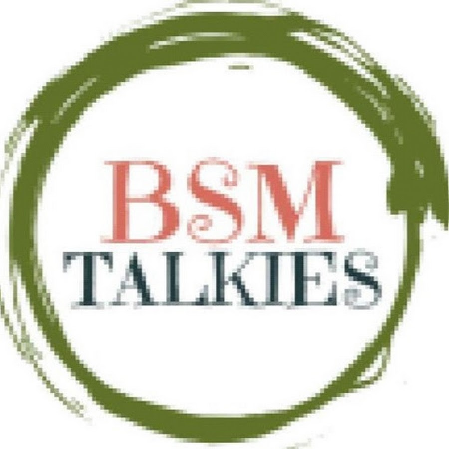 BSM TALKIES رمز قناة اليوتيوب