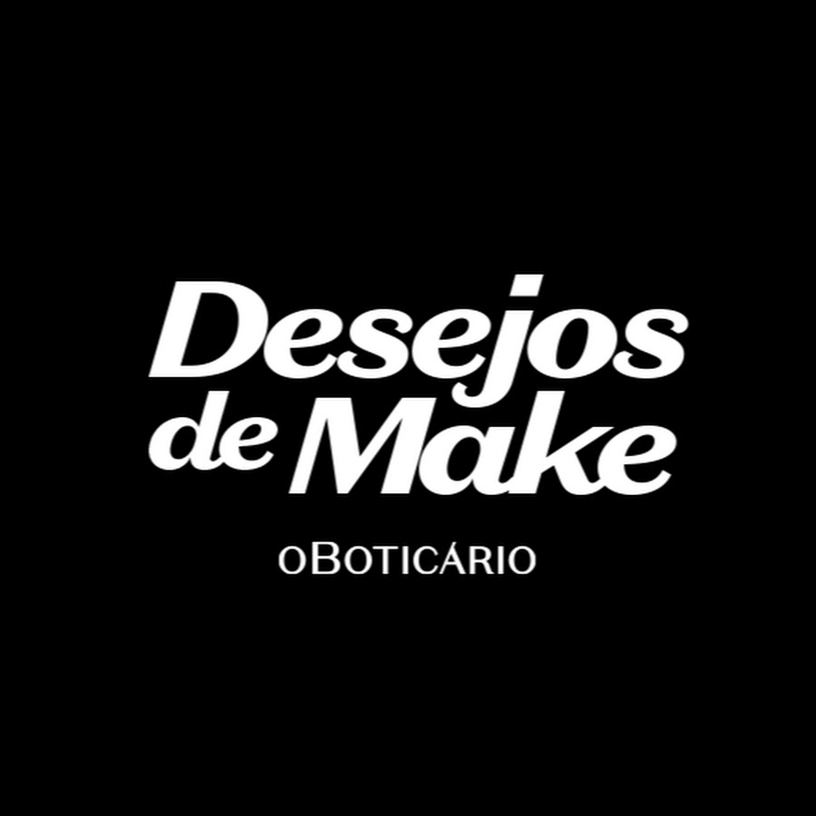 Desejos de Make - O BoticÃ¡rio YouTube channel avatar