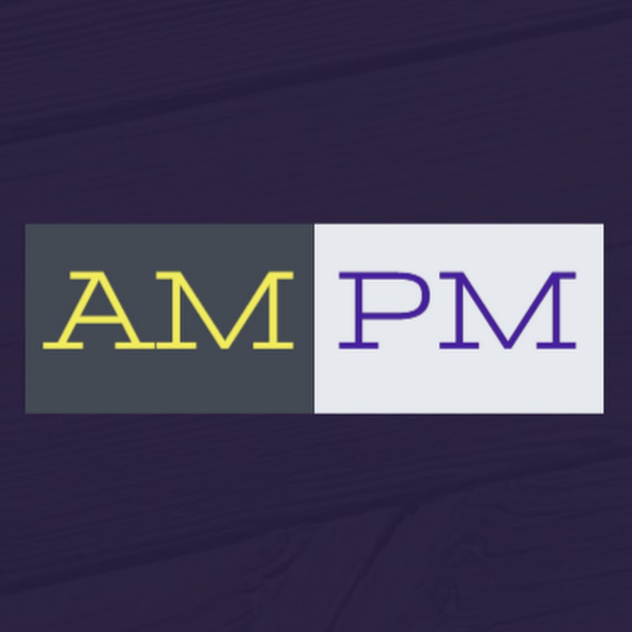 AM PM यूट्यूब चैनल अवतार