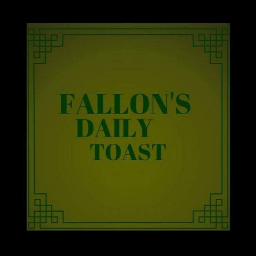Fallon's Daily Toast Awatar kanału YouTube