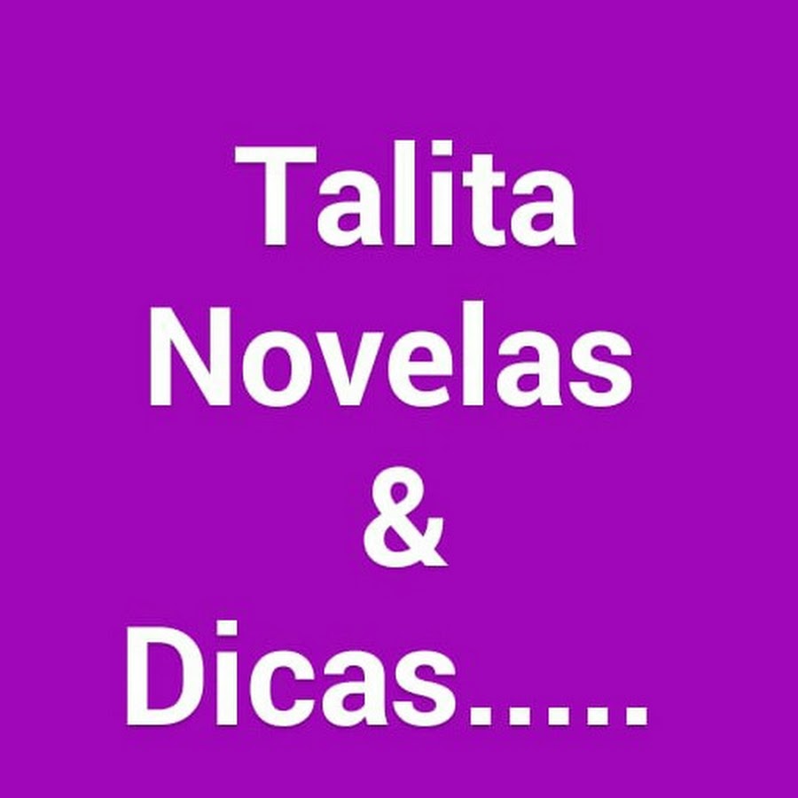 TALITA NOVELAS E DICAS ইউটিউব চ্যানেল অ্যাভাটার