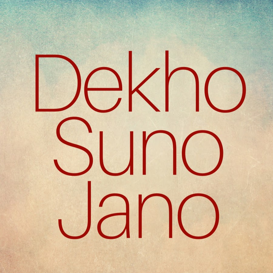 Dekho Suno Jano YouTube channel avatar