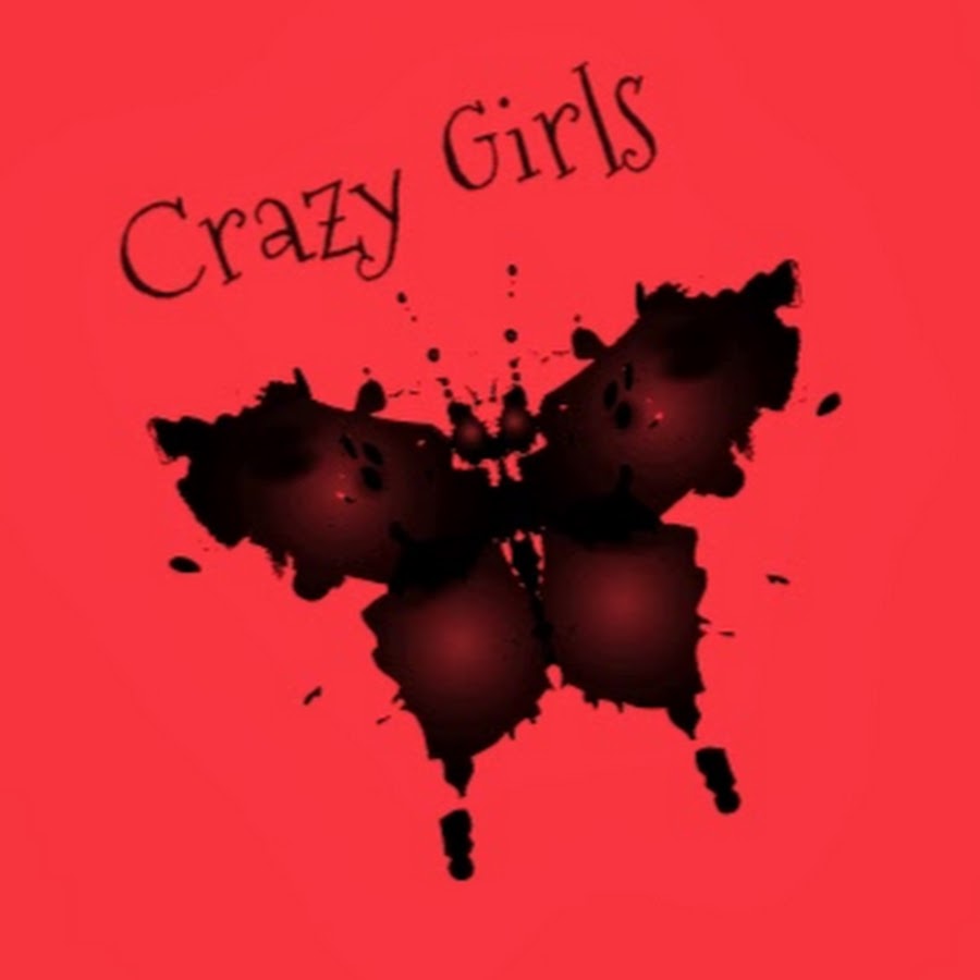 Crazy Girls