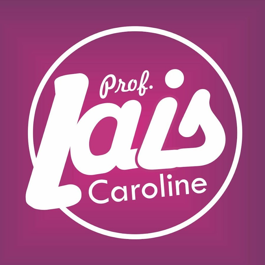 Prof. LaÃ­s Caroline YouTube channel avatar