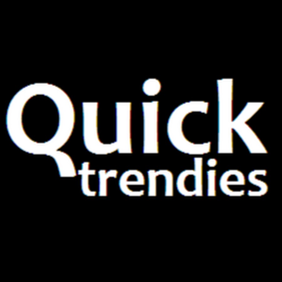 Quick Trendies