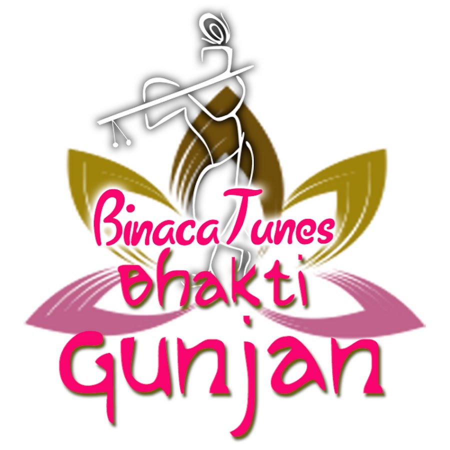 BinacaTunes Bhakti Gunjan رمز قناة اليوتيوب