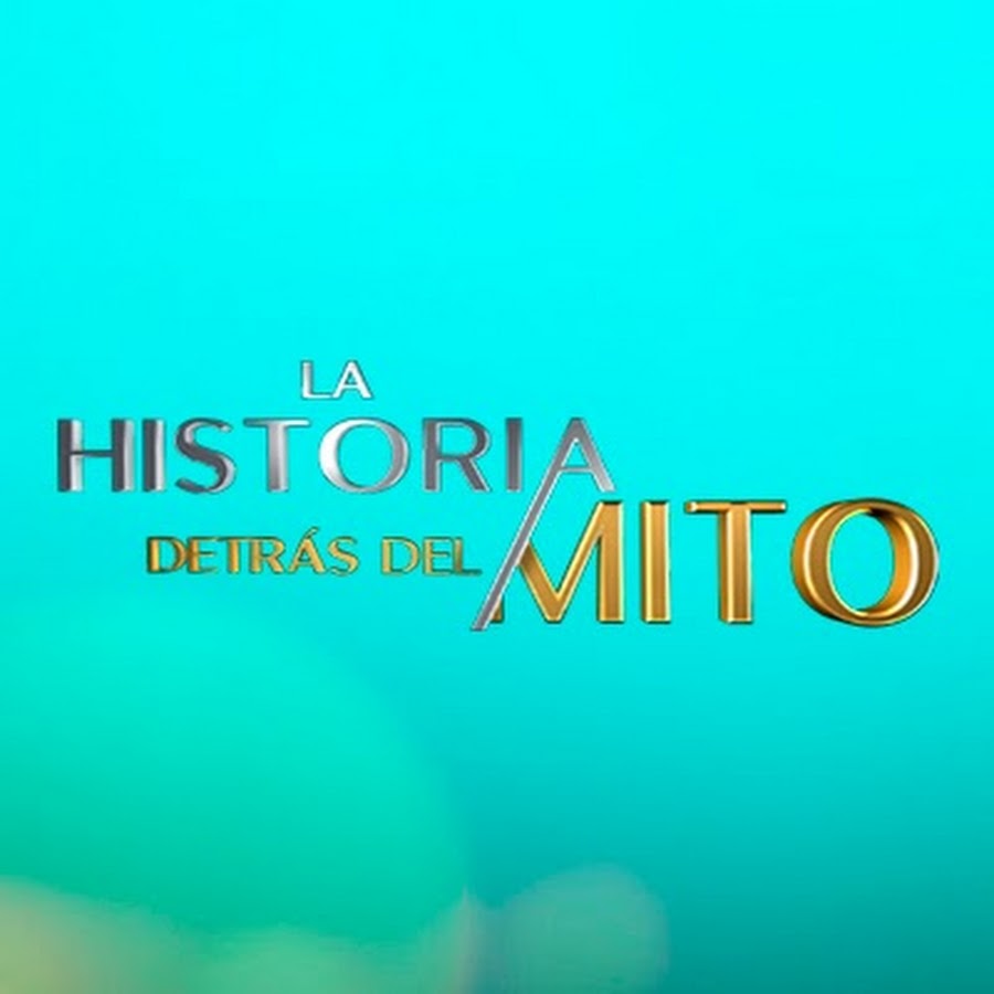 La Historia DetrÃ¡s del Mito YouTube 频道头像