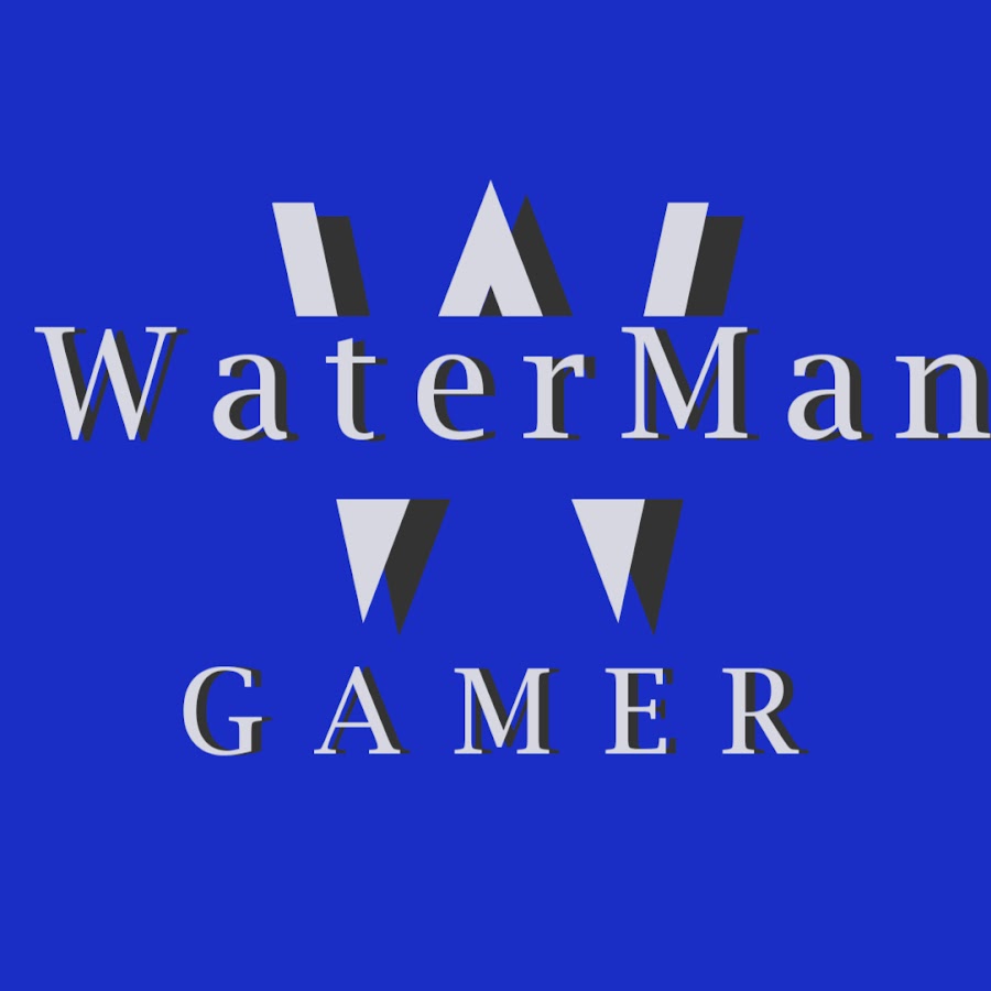 WaterManGamer यूट्यूब चैनल अवतार