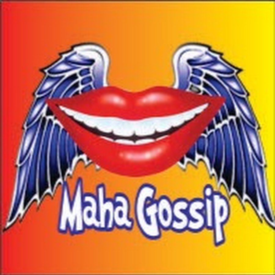 Maha Gossip