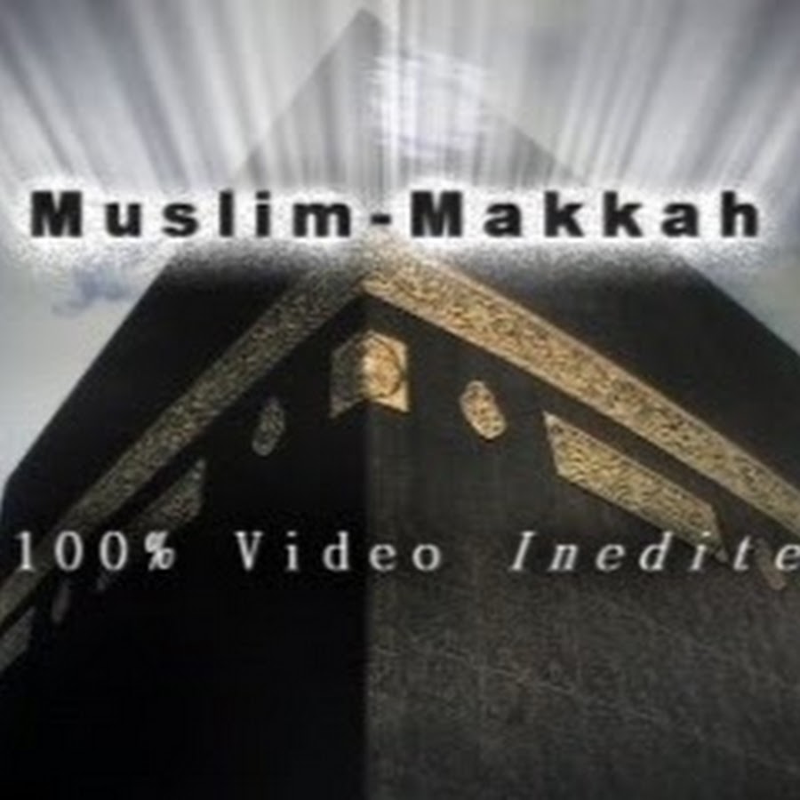 Muslim Makkah YouTube channel avatar