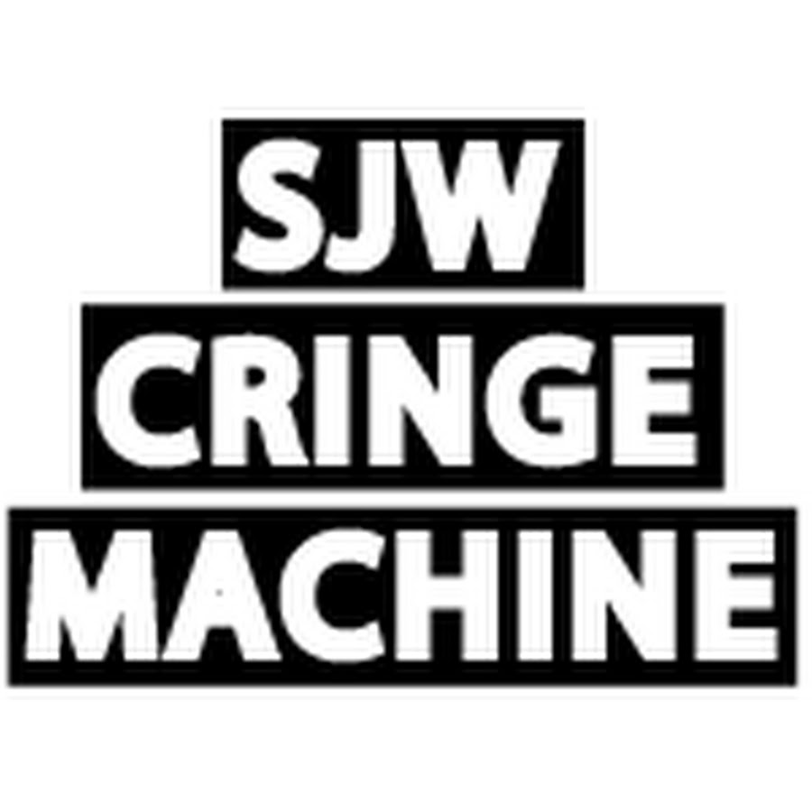 SJW CRINGE MACHINE