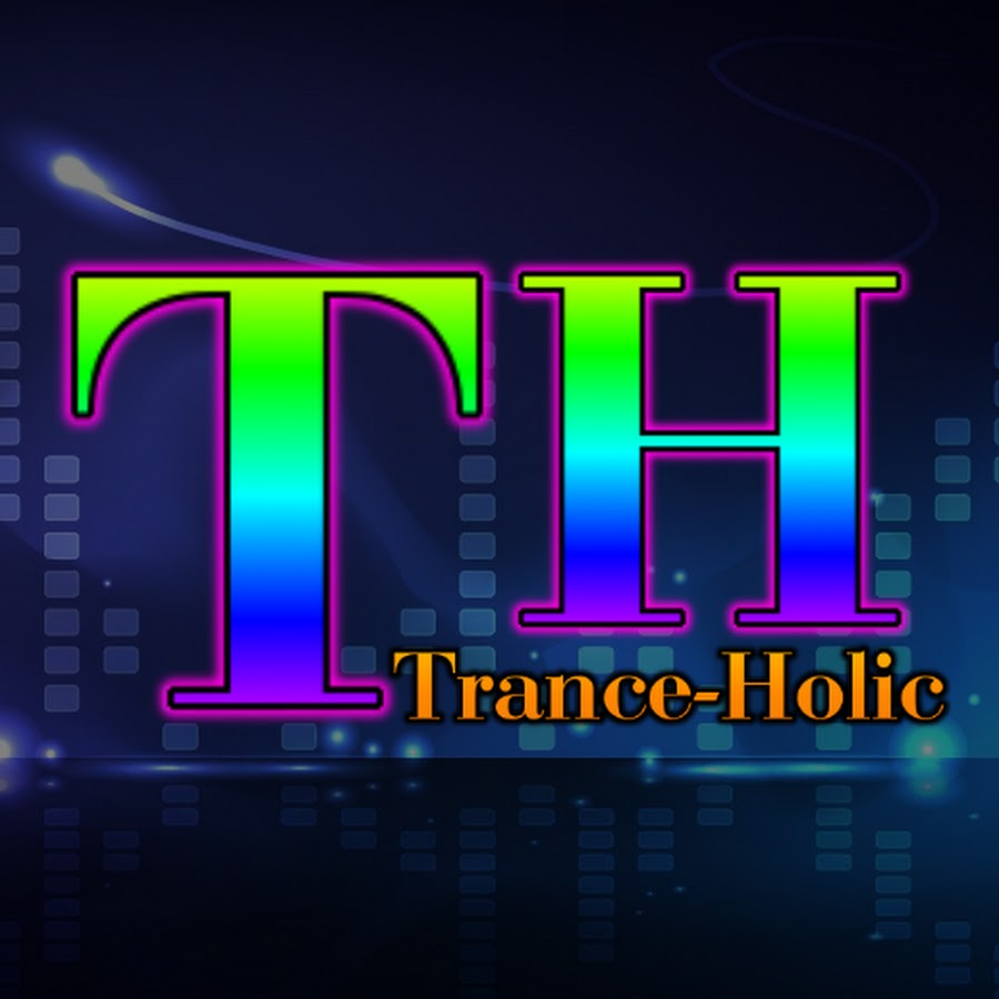 Trance Holic رمز قناة اليوتيوب