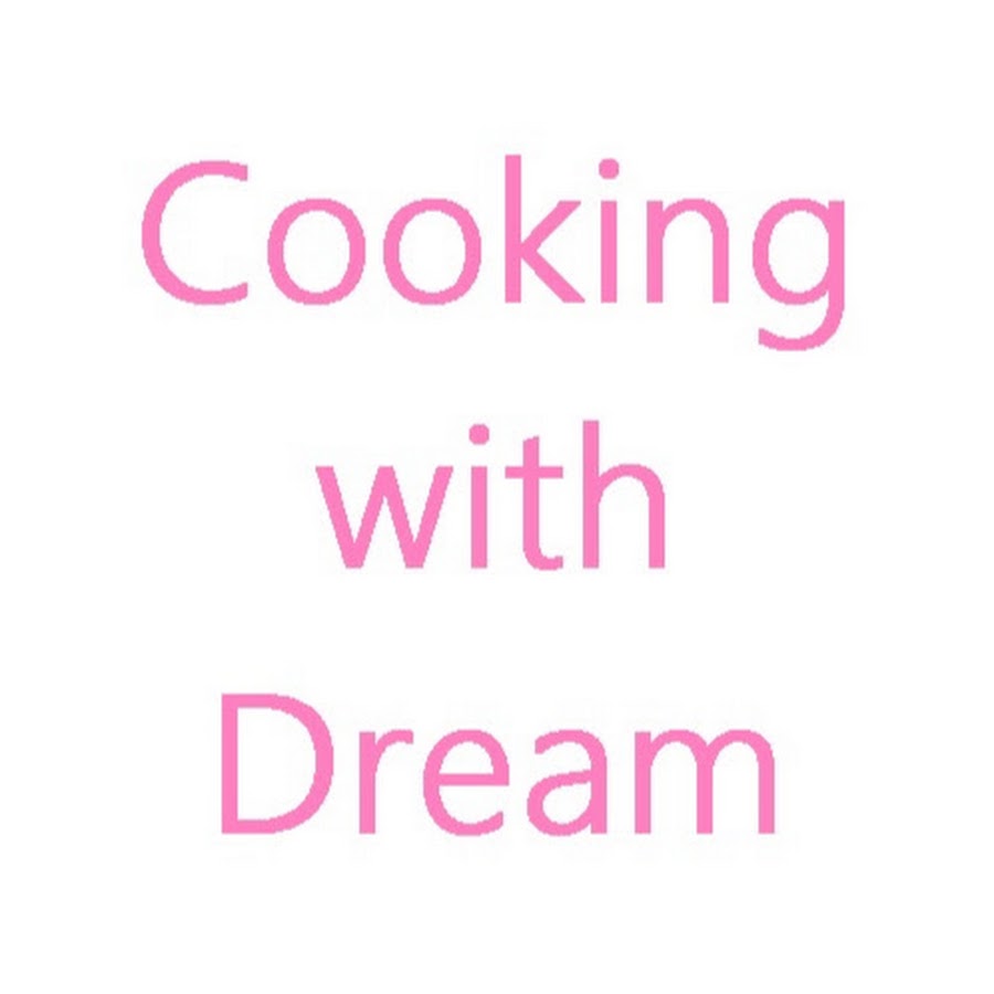 Cooking with Dream