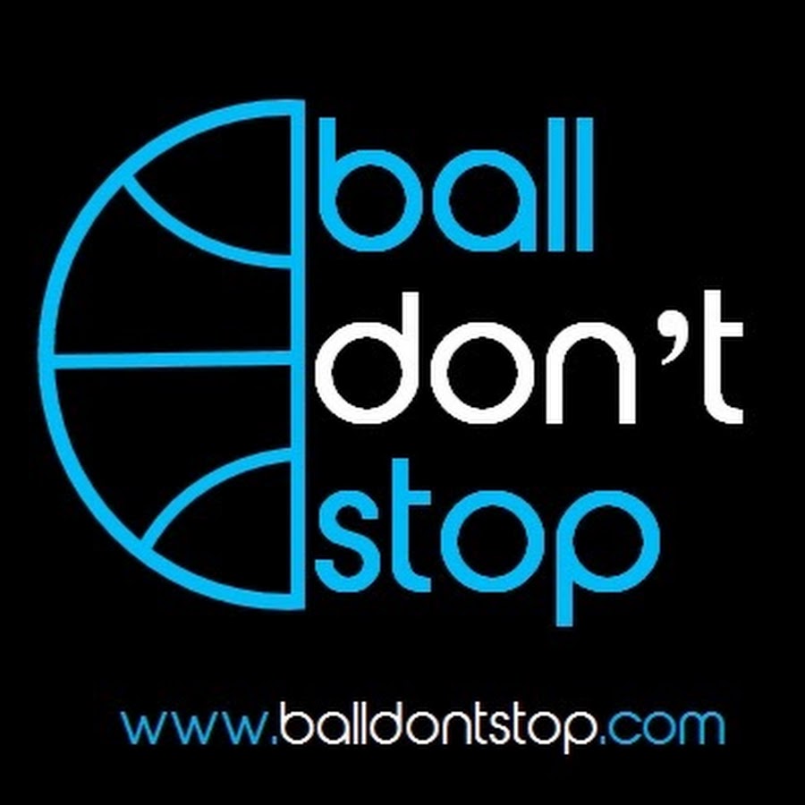 Ball Don't Stop YouTube channel avatar