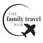 The Family Travel Hub YouTube Profile Photo