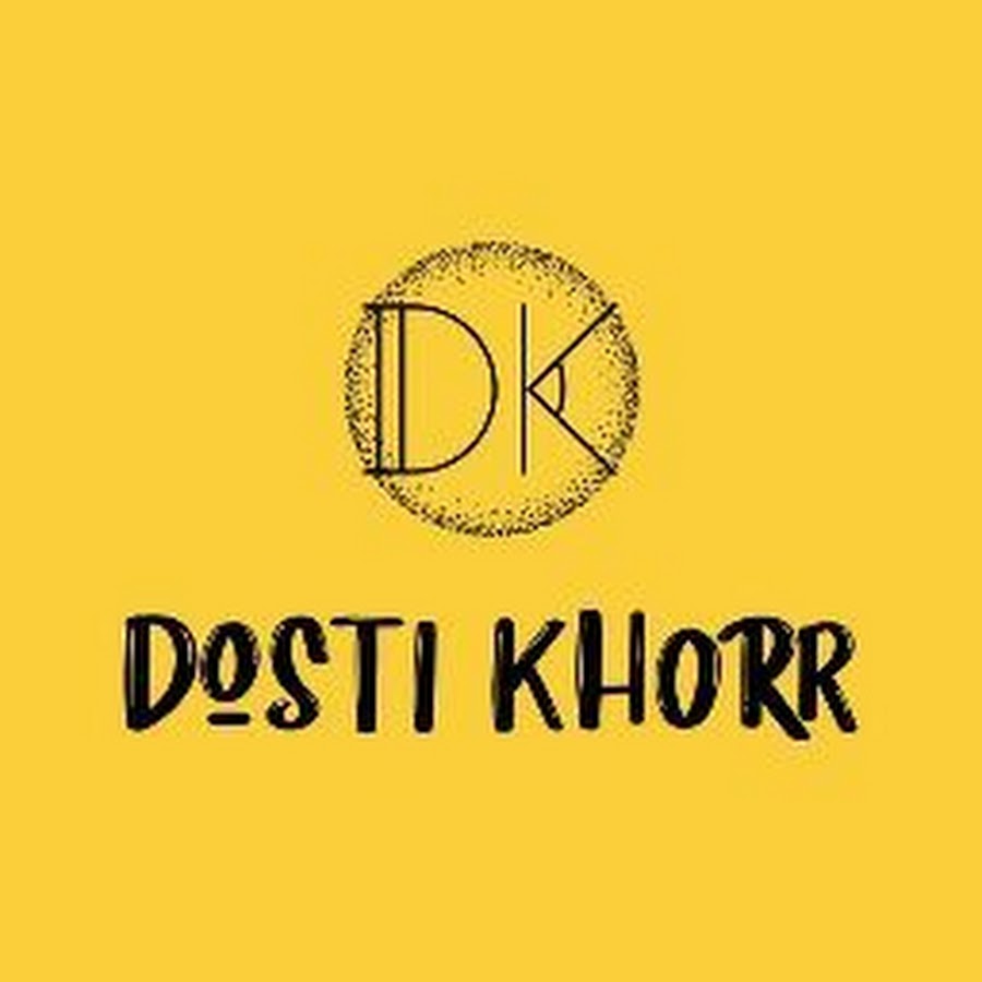 Dosti Khorr यूट्यूब चैनल अवतार