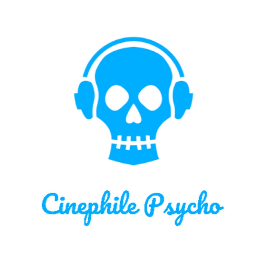 Cinephile Psycho YouTube channel avatar