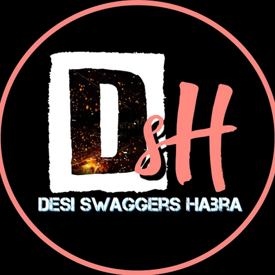 Desi Swaggers Habra YouTube channel avatar