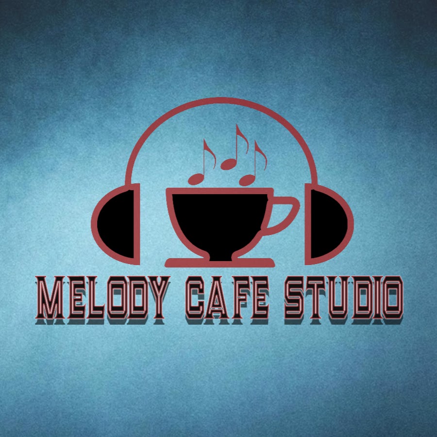 MELODY CAFE STUDIO ইউটিউব চ্যানেল অ্যাভাটার