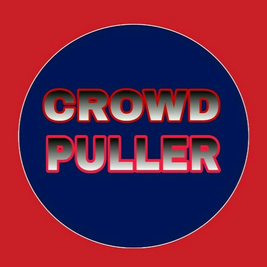 CROWD PULLER यूट्यूब चैनल अवतार