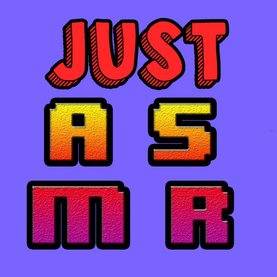 Just ASMR