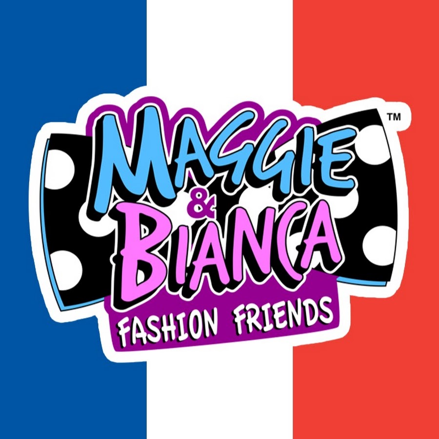 Maggie & Bianca Fashion Friends FranÃ§ais YouTube channel avatar