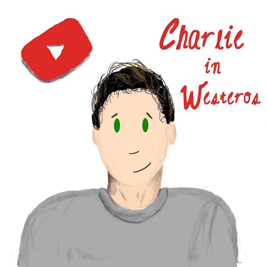 Charlie In Westeros Avatar canale YouTube 