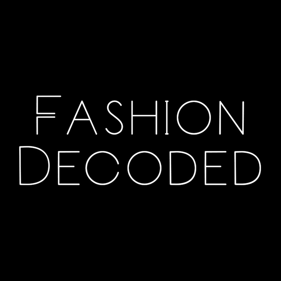 Fashion Decoded
