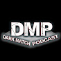 The Dark Match Podcast YouTube Profile Photo