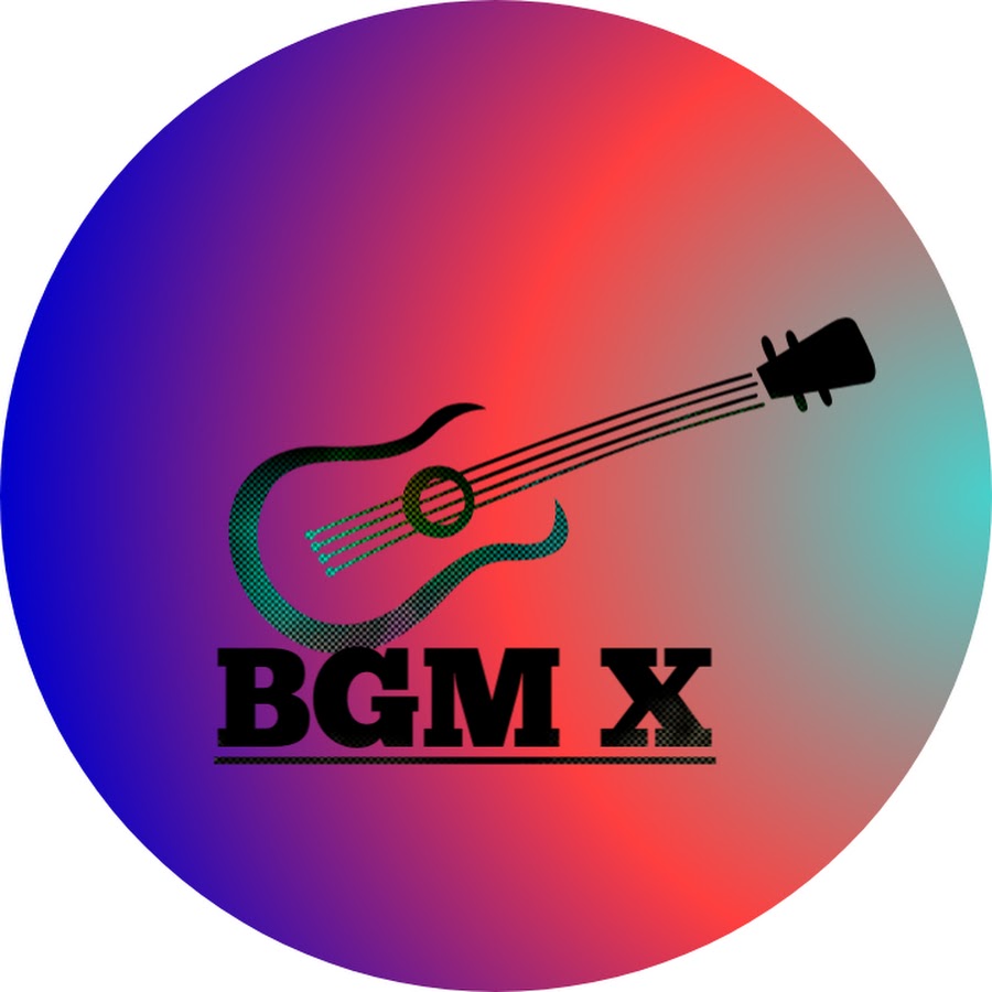 Bgm X Youtube