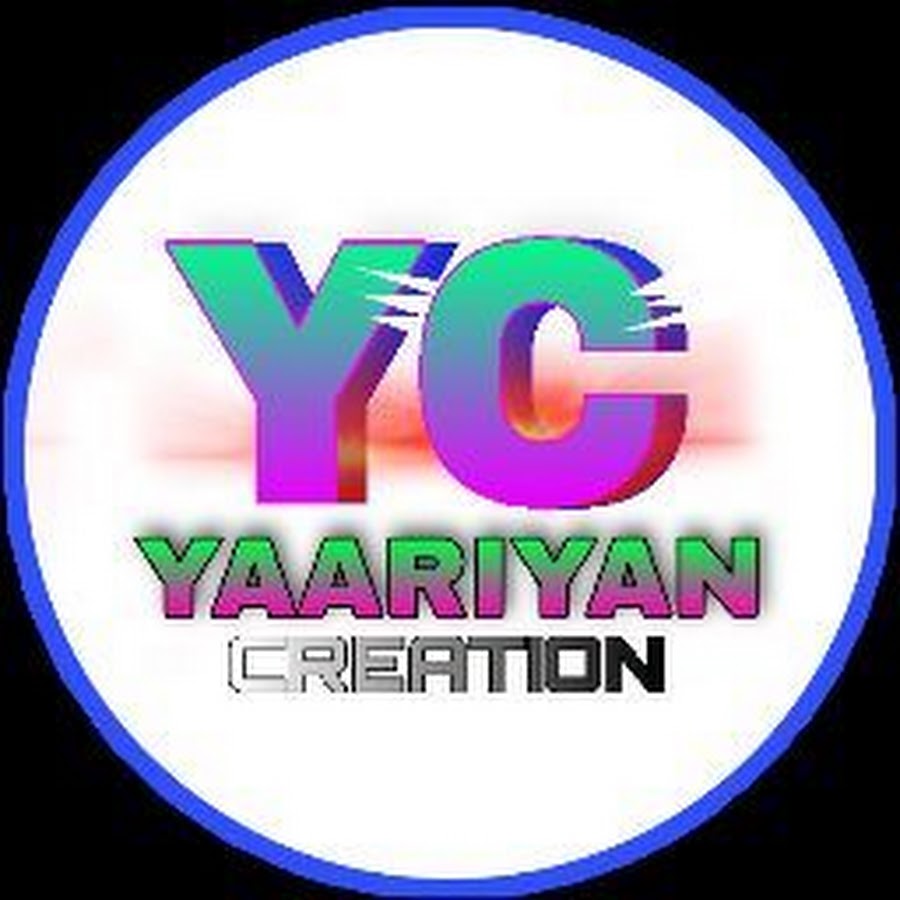 YAARIYAN CREATION YouTube channel avatar