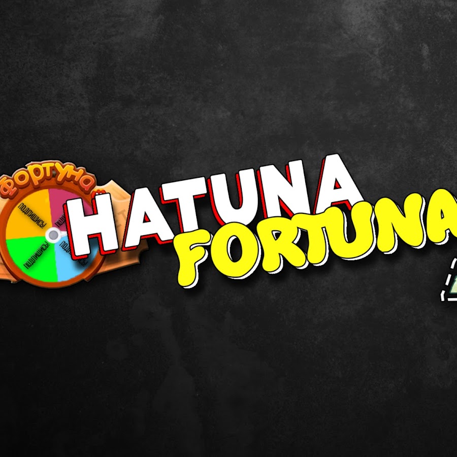 HATUNA FORTUNA YouTube channel avatar