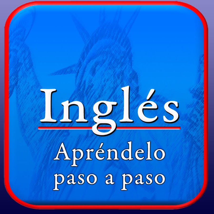 InglÃ©s - AprÃ©ndelo paso a paso YouTube channel avatar