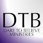 Dare to Believe Ministries YouTube Profile Photo
