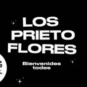 «Los Prieto Flores»