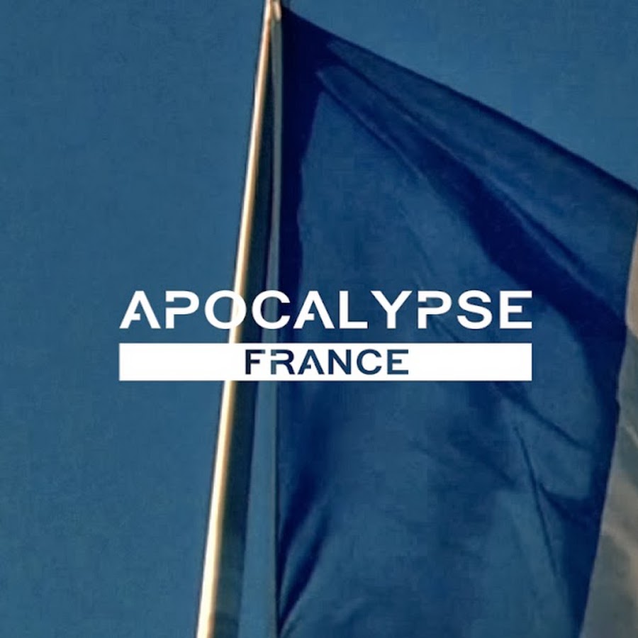 APOCALYPSE FRANCE Avatar del canal de YouTube