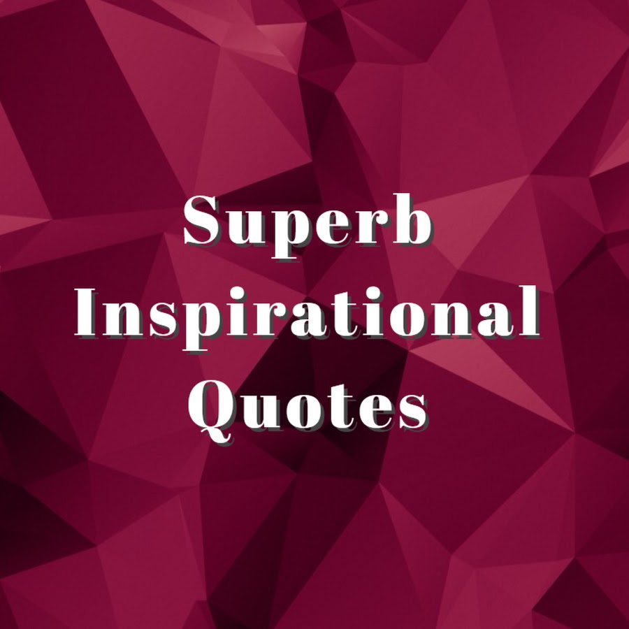 Superb Inspirational Quotes Avatar canale YouTube 