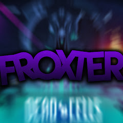 FroXteR