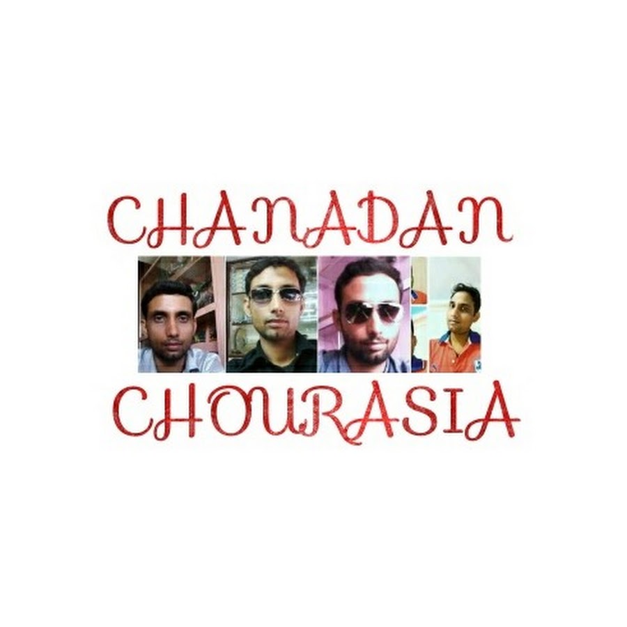 Chandan chourasia यूट्यूब चैनल अवतार