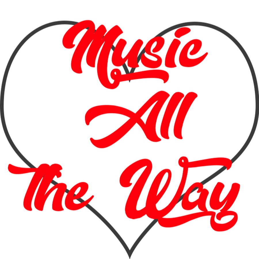 MusicAllTheWay YouTube channel avatar