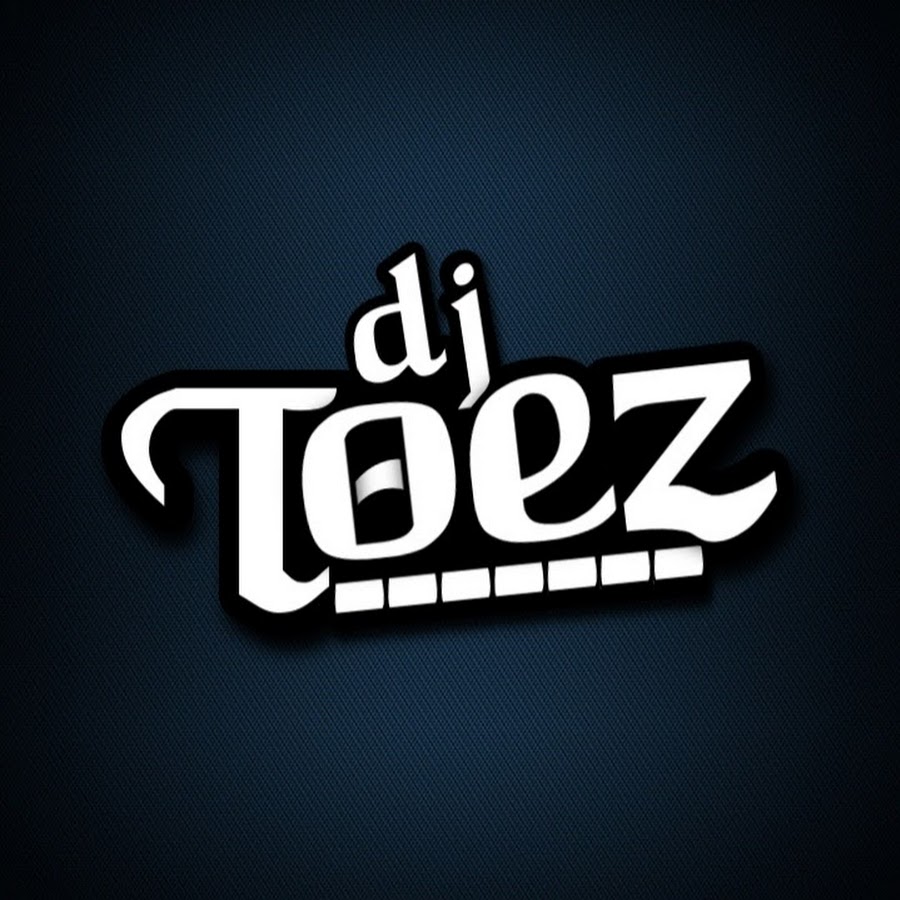 Dj Toez YouTube channel avatar