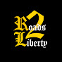 Roads2Liberty YouTube Profile Photo
