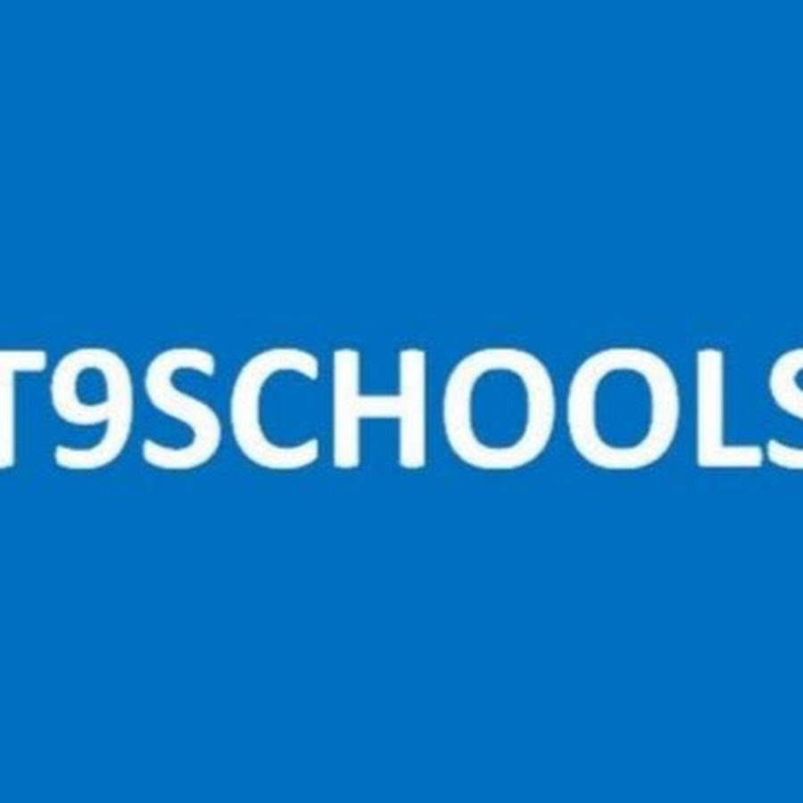 T9Schools Official :