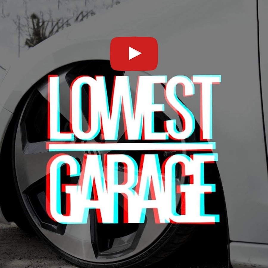 Lowest Garage Awatar kanału YouTube